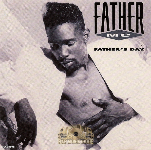Father MC - Father's Day: CD | Rap Music Guide